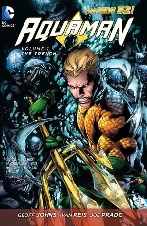 AQUAMAN VOL.1 THE TRENCH Must-Have