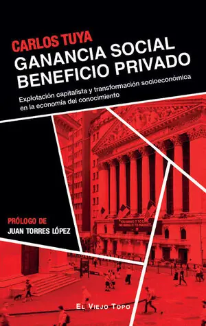 GANANCIA SOCIAL BENEFICIO PRIVADO. EXPLOTACION CAPITALISTA Y TRANSFORMACION SOCIOECONOMICA EN LA ECONOMIA DEL CONOC Meistverkauft