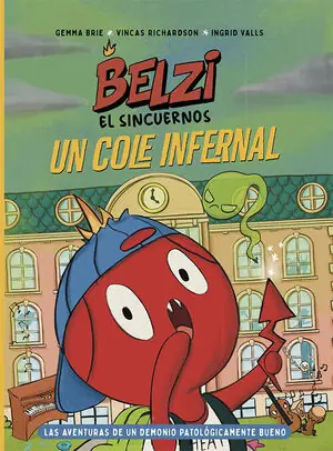 Limited Edition BELZI EL SINCUERNOS 2. UN COLE INFERNAL