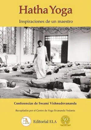 HATHA YOGA. INSPIRACIONES DE UN MAESTRO Letzte Chance