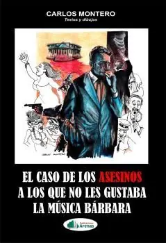 EL CASO DE LOS ASESINOS A LOS QUE NO LES GUSTABA LA MUSICA BARBARA Großhandel