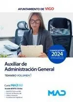 Jetzt Kaufen TEMARIO I AUXILIAR ADMINISTRATIVO AYUNTAMIENTO DE VIGO 2024. ADMINISTRACION GENERAL