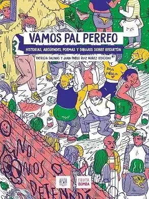 Bestpreis VAMOS PAL PERREO. HISTORIAS, ARGÜENDES, POEMAS Y DIBUJOS SOBRE REGUETÓN