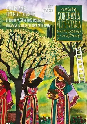 Nº 51 REVISTA SOBERANÍA ALIMENTARIA. CULTURA ÁRABE, MEMORIA Y VÍNCULOS Im Trend