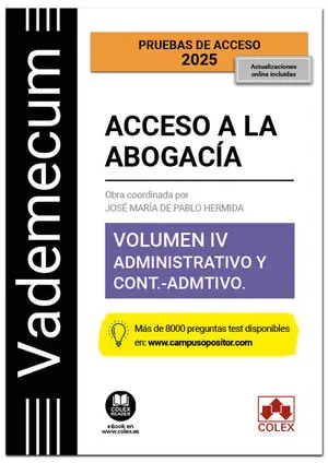 VADEMECUM ACCESO A LA ABOGACÍA IV PARTE ESPECÍFICA ADMINISTRATIVA Y CO. TEMARIO DESARROLLADO DE LA MATERIA ADMINISTRATIVA Y CONTENCIOSO-ADMINISTRATIVA D Großhandel