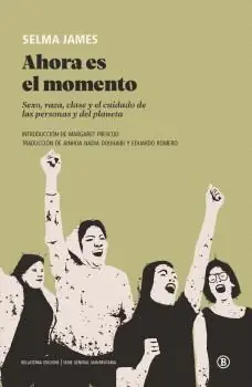 Kostenfreie Lieferung AHORA ES EL MOMENTO. SEXO, RAZA, CLASE Y EL CUIDADO DE LAS PERSONAS Y DEL PLANETA