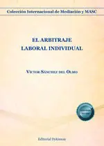 EL ARBITRAJE LABORAL INDIVIDUAL Letzte Chance