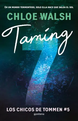 TAMING 7 (LOS CHICOS DE TOMMEN 5) Schneller Versand