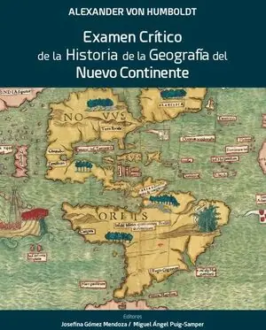 Top-Qualität ALEXANDER VON HUMBOLDT. EXAMEN CRÍTICO DE LA HISTORIA DE LA GEOGRAFÍA DEL NUEVO