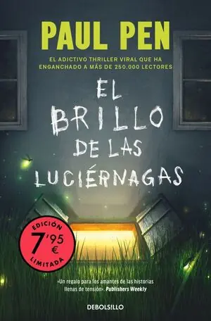 EL BRILLO DE LAS LUCIÉRNAGAS (CAMPAÑA EDICIÓN LIMITADA). EL ADICTIVO THRILLER VIRAL QUE HA ENGANCHADO A MÁS DE 250.000 LECTORES Bestpreis