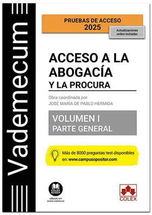 Heißes Angebot VADEMECUM ACCESO ABOGACÍA Y PROCURA. PARTE GENERAL VOL. I 2025