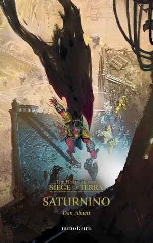 Weltweiter Versand THE HORUS HERESY: SIEGE OF TERRA Nº 04 SATURNINO