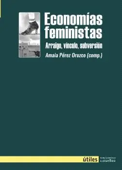 ECONOMÍAS FEMINISTAS Nur Für Kurze Zeit