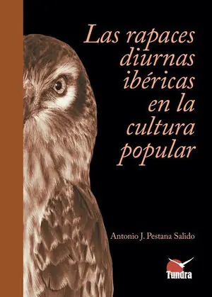 LAS RAPACES DIURNAS IBERICAS EN LA CULTURA POPULAR Kostenloser Rückversand