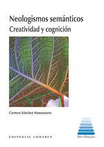 Sale NEOLOGISMOS SEMÁNTICOS. CREATIVIDAD Y COGNICION