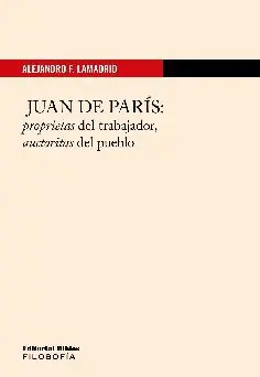 JUAN DE PARIS PROPIETAS DEL TRABAJADOR, AUTORITAS DEL PUEBLO Meistverkauft