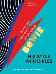 Premium BOWIE HIS STYLE PRINCIPLES