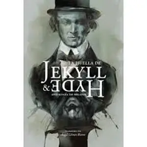 LA HUELLA DE JEKYLL & HYDE. ANTOLOGIA DE RELATOS Günstig