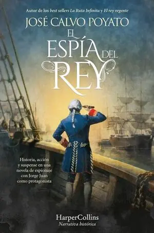 ESPIA DEL REY. HISTORIA, ACCION Y SUSPENSE EN UNA NOVELA DE ESPIONAJE CON JORGE Heute Kaufen
