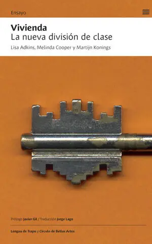 VIVIENDA. LA NUEVA DIVISIÓN DE CLASE Saisonangebot