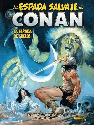 ESPADA DE SKELOS, LA. LA ESPADA SALVAJE DE CONAN 18 Schneller Versand