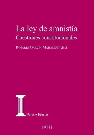 Top-Angebot LA LEY DE AMNISTÍA. CUESTIONES CONSTITUCIONALES