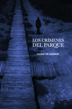 Saisonangebot LOS CRÍMENES DEL PARQUE