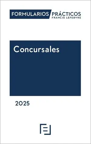 FORMULARIOS PRÁCTICOS CONCURSALES 2025 Angebot