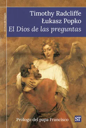 EL DIOS DE LAS PREGUNTAS. PRÓLOGO DEL PAPA FRANCISCO Ausverkauf