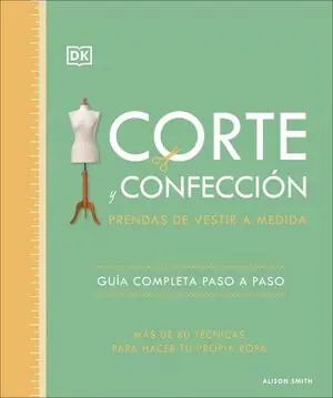 CORTE Y CONFECCION. PRENDAS DE VESTIR A MEDIDA Bestseller