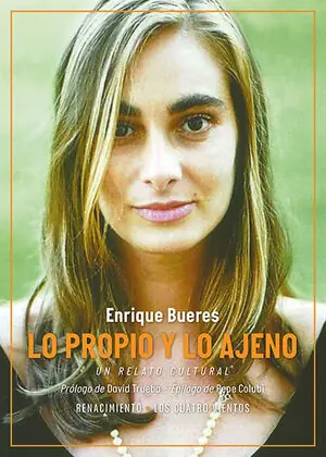 Beliebt LO PROPIO Y LO AJENO. UN RELATO CULTURAL