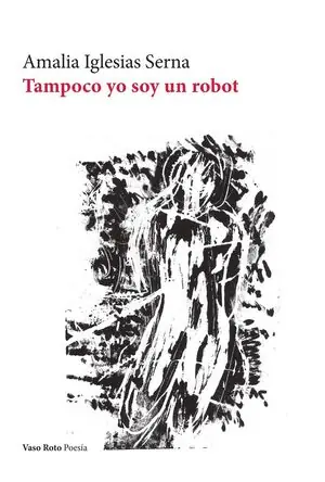TAMPOCO YO SOY UN ROBOT Handgefertigt