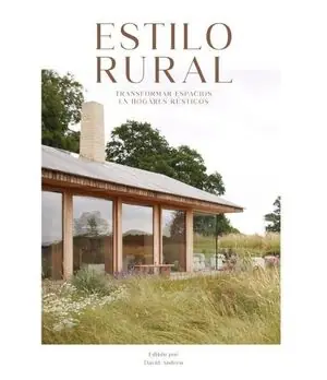 Mengenrabatt ESTILO RURAL. TRANSFORMAR ESPACIOS EN. HOGARES RUSTICOS