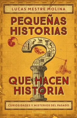Solange Der Vorrat Reicht PEQUEÑAS HISTORIAS QUE HACEN HISTORIA