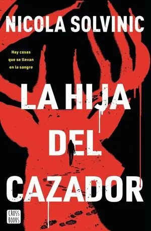 Rabatt LA HIJA DEL CAZADOR