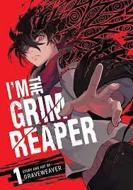 Begrenztes Angebot I'M THE GRIM REAPER VOL 1