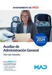 Wochenendangebot AUXILIAR DE ADMINISTRACIÓN GENERAL. TEST DEL TEMARIO. (AYUNTAMIENTO DE VIGO)  2024
