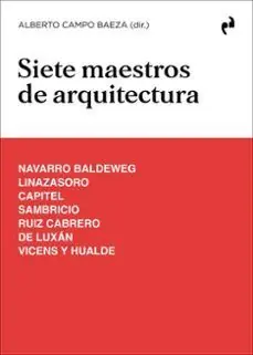 SIETE MAESTROS DE ARQUITECTURA Angebot