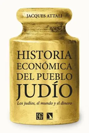 Premium HISTORIA ECONÓMICA DEL PUEBLO JUDÍO. LOS JUDÍOS, EL MUNDO Y EL DINERO