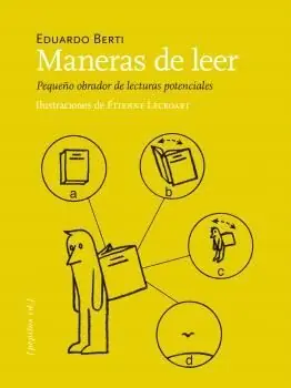 MANERAS DE LEER. PEQUEÑO OBRADOR DE LECTURAS POTENCIALES Schneller Versand