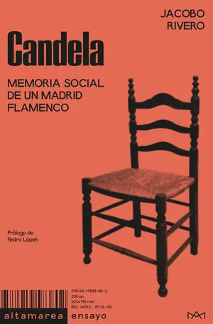 CANDELA. MEMORIA SOCIAL DE UN MADRID FLAMENCO Rabatt