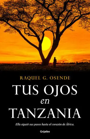 Exklusiv TUS OJOS EN TANZANIA