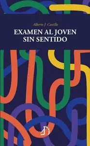 EXAMEN AL JOVEN SIN SENTIDO Handgefertigt