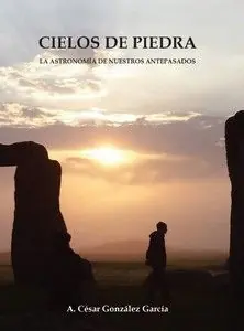 Sonderaktion CIELOS DE PIEDRA. LA ASTRONOMÍA DE NUESTROS ANTEPASADOS