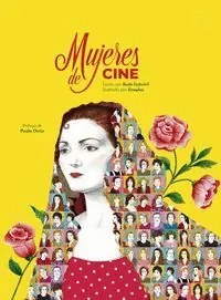 Ab Werk MUJERES DE CINE. 30 ACTRICES QUE DEJARON HUELLA
