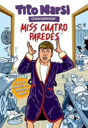 Beliebt MISS CUATRO PAREDES