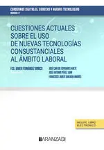 CUESTIONES ACTUALES SOBRE EL USO DE NUEVAS TECNOLOGÍAS CONSUSTANCIALES AL ÁMBITO Saisonangebot