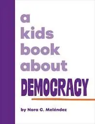 Kracherpreis A KIDS BOOK ABOUT DEMOCRACY