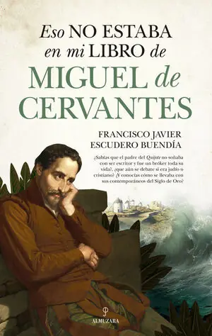 Meistverkauft ESO NO ESTABA EN MI LIBRO DE MIGUEL DE CERVANTES