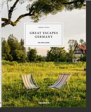 GREAT ESCAPES GERMANY. THE HOTEL BOOK Nur Für Kurze Zeit